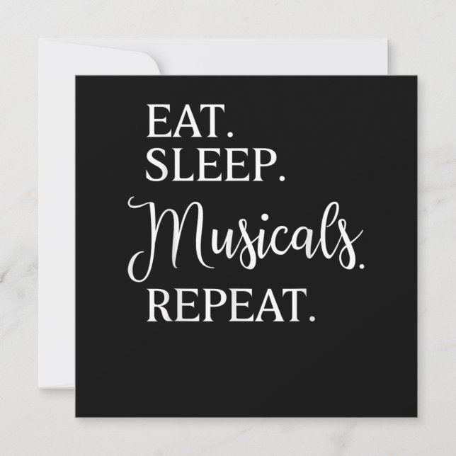 Eat Sleep Musicals Repeat Broadway Acting Actor Thank You Card (Front)