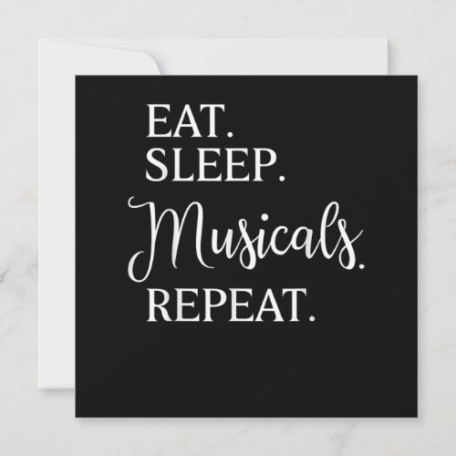 Eat Sleep Musicals Repeat Broadway Acting Actor Thank You Card