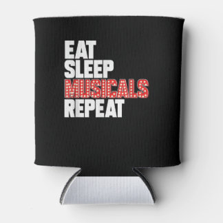 Eat Sleep Musicals Repeat Broadway Actor Actress Can Cooler