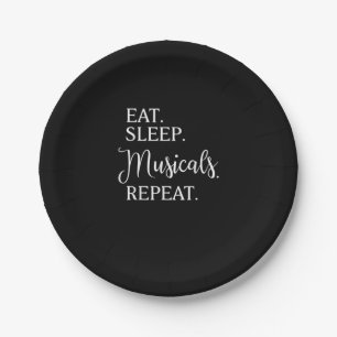 Eat Sleep Musicals Repeat Paper Plates