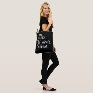 Eat Sleep Musicals Repeat Tote Bag