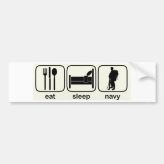 Eat, Sleep, Navy Bumper Sticker