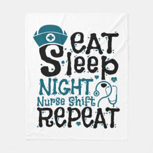 Eat Sleep Night Nurse Shift Repeat Fleece Blanket