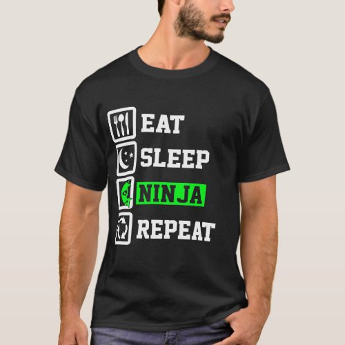Eat Sleep Ninja Repeat Funny Ninja Lover T_Shirt