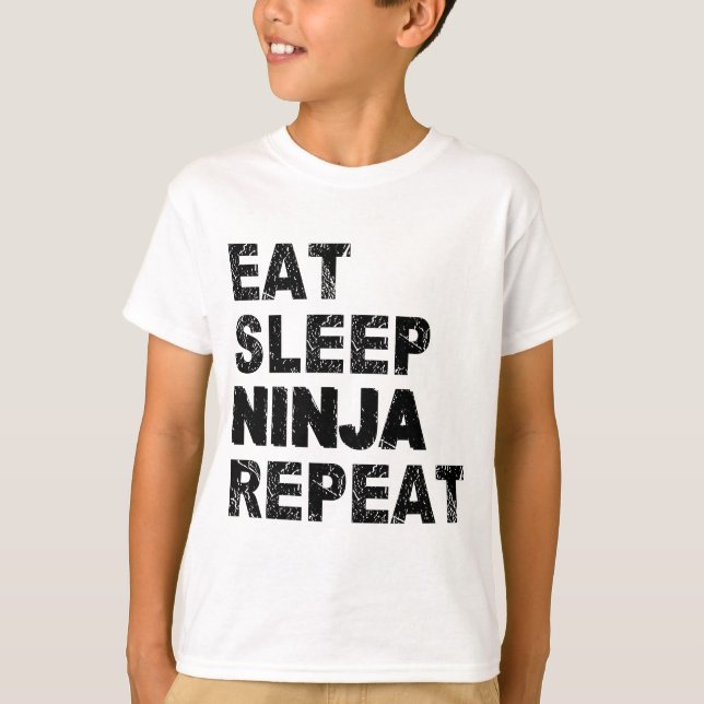 Eat Sleep Ninja Repeat T-Shirt (Front)