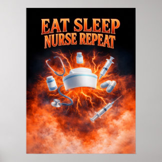 Eat Sleep Nurse Repeat Art Poster