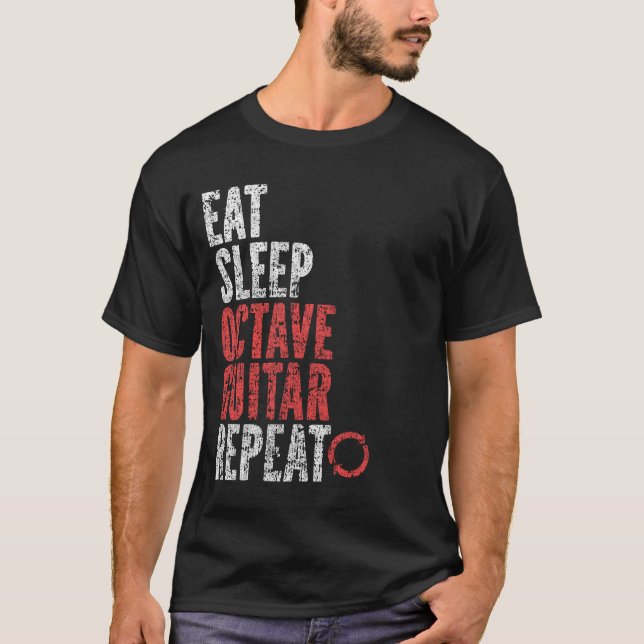 Eat Sleep Octave guitar Repeat T-Shirt (Front)