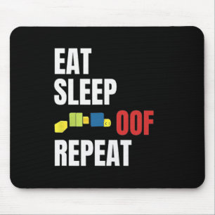 Eat Sleep Oof Repeat Funny Meme Gamers Gift Idea Mouse Pad
