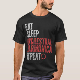 Eat Sleep Orchestral harmonica Repeat T-Shirt