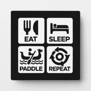 Eat Sleep Paddle Repeat - Dragon Boat Racing Plaque