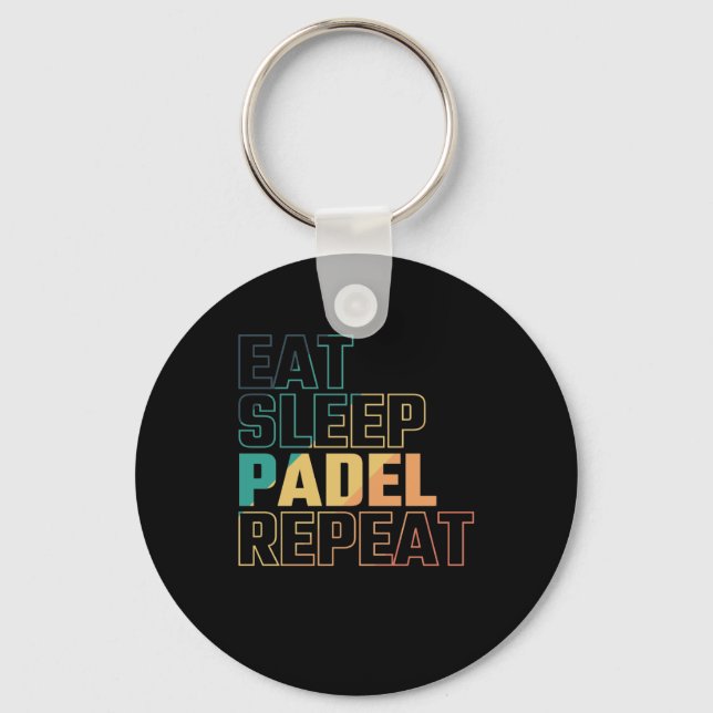 Eat Sleep Padel Repeat Keychain (Front)