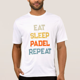 eat sleep padel repeat padel team retro vintage T-Shirt