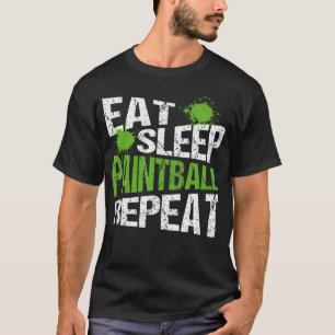 Eat Sleep Paintball Funny T-Shirt
