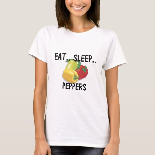 Eat Sleep PEPPERS T_Shirt