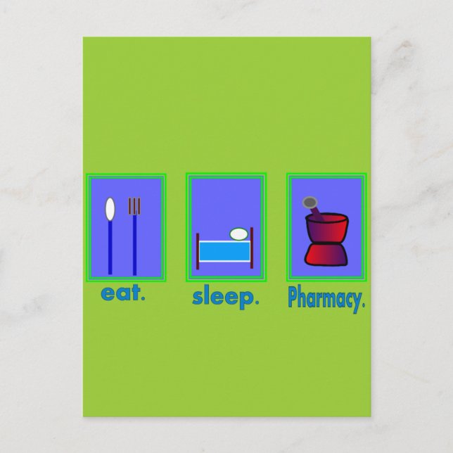 Eat Sleep Pharmacy  Pharmacist Gifts Postcard (Front)