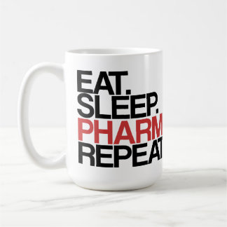 Eat. Sleep. Pharmacy. Repeat. Mug