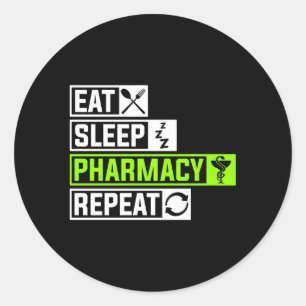 Eat Sleep Pharmacy Repeat Profession Doc Doctor Sl Classic Round Sticker