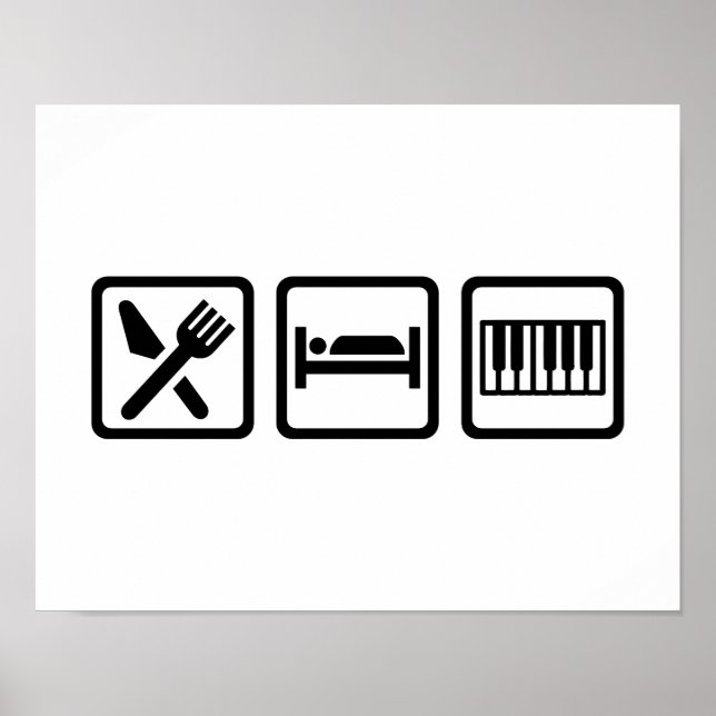 Eat Sleep Piano Poster (Front)