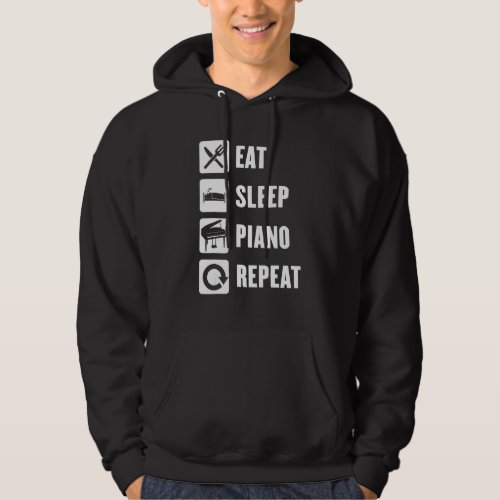 Eat Sleep Piano Repeat Success Play Music Keyboard Hoodie