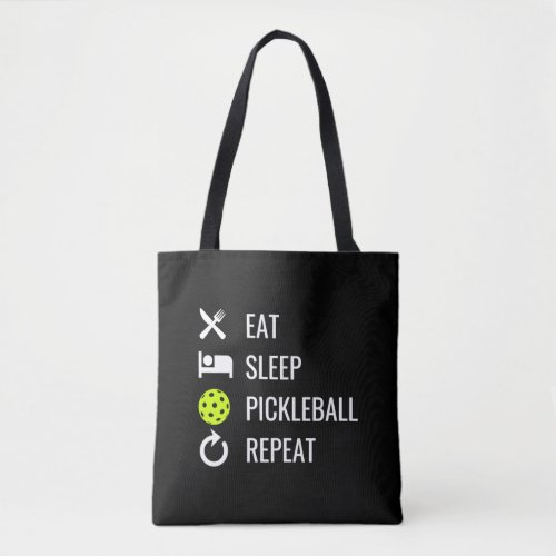 Eat sleep pickleball repeat  1 tote bag