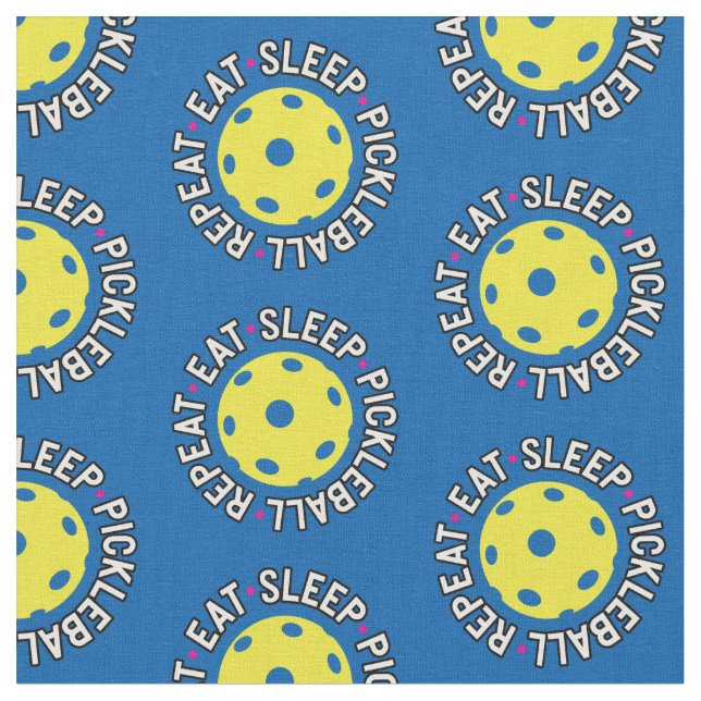 Eat, sleep, pickleball, repeat - custom background fabric (Close Up)