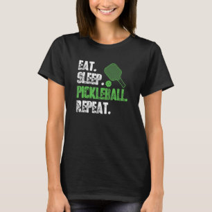 Eat Sleep Pickleball Repeat -Funny Pickleball Set T-Shirt