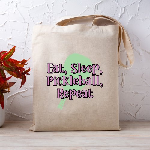 Eat Sleep Pickleball Repeat on a Pickleball Paddle Tote Bag