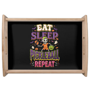 Eat Sleep Pickleball Repeat Pickleball Serving Tray