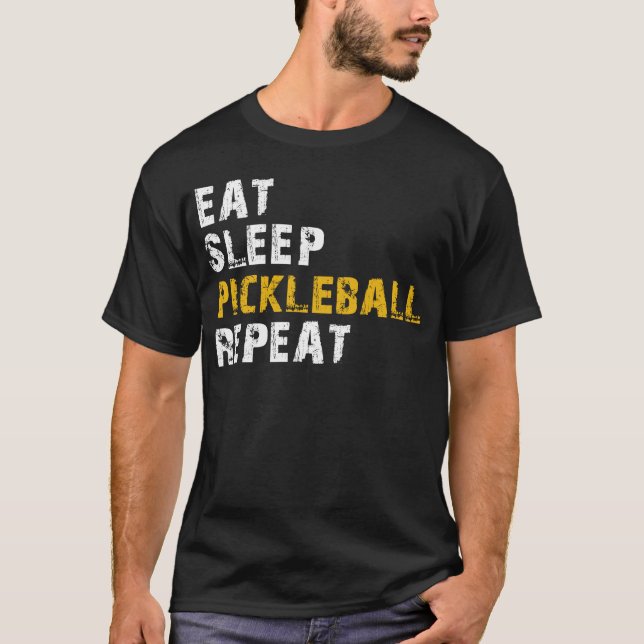 eat sleep pickleball T-Shirt (Front)