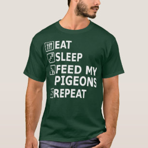 Eat sleep Pigeons Eat Food Repeat Design Fan T-Shirt