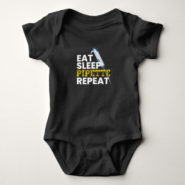 Eat Sleep Pipette Repeat Microbiology Baby Bodysuit (Front)