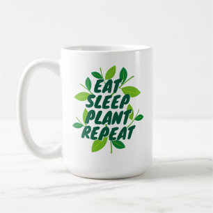 Eat Sleep Plant Repeat gardener's coffee mug gift 