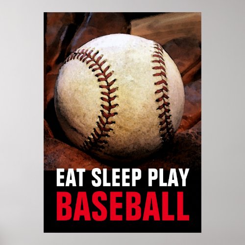 Eat Sleep Play Baseball Motivational Poster