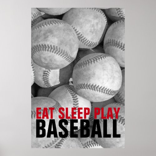 Eat Sleep Play Baseball Unique Artwork Poster