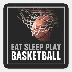 Eat Sleep Play Basketball Artwork Motivational Square Sticker