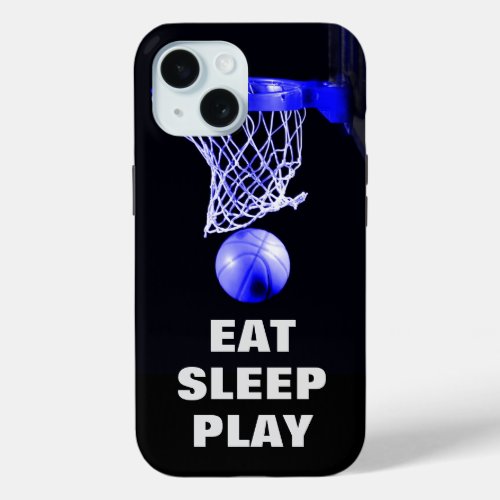 Eat Sleep Play Basketball Blue Black iPhone 15 Case