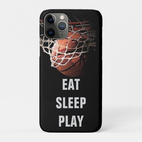 Eat Sleep Play Basketball iPhone 11 Pro Case