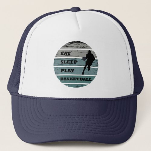 eat sleep play basketball trucker hat