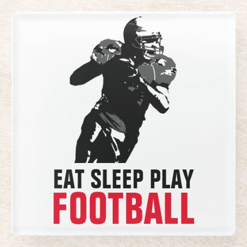 Eat Sleep Play Black  White Football Pop Art Glass Coaster