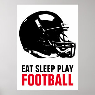 Eat Sleep Play Black & White Football Pop Art Poster
