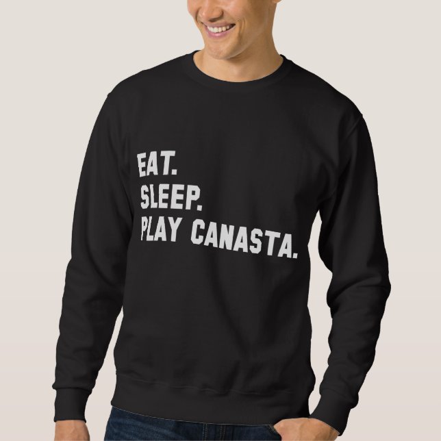 "Eat, Sleep, Play Canasta" Shirt (Front)
