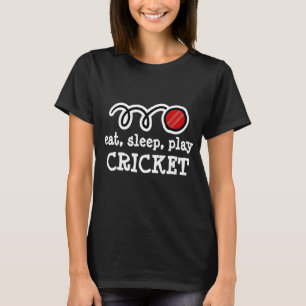 Eat Sleep Play Cricket Repeat Cool Cricket Sport P T-Shirt