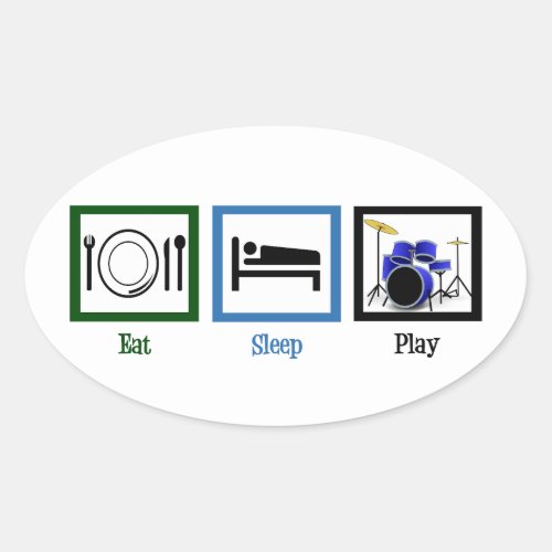 Eat Sleep Play Drums Oval Sticker