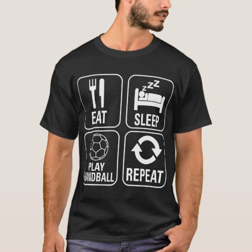 Eat Sleep Play Handball Repeat Lifestyle Tshirt