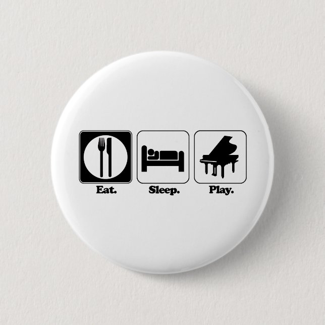 eat sleep play piano pinback button (Front)