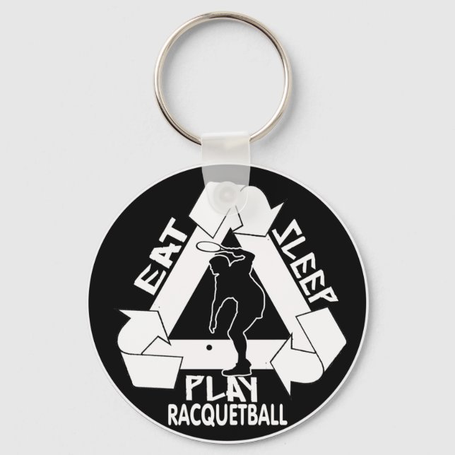 EAT, SLEEP, PLAY RACQUETBALL KEYCHAIN (Front)