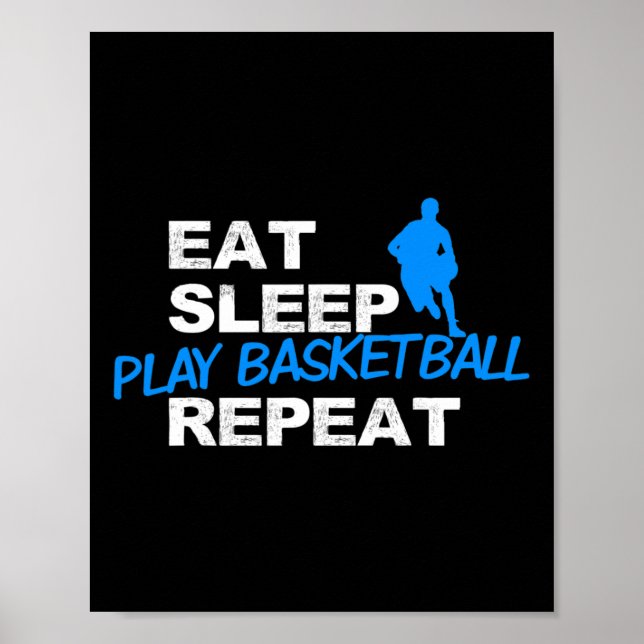 Eat Sleep Play Sketll Repeat  Poster (Front)