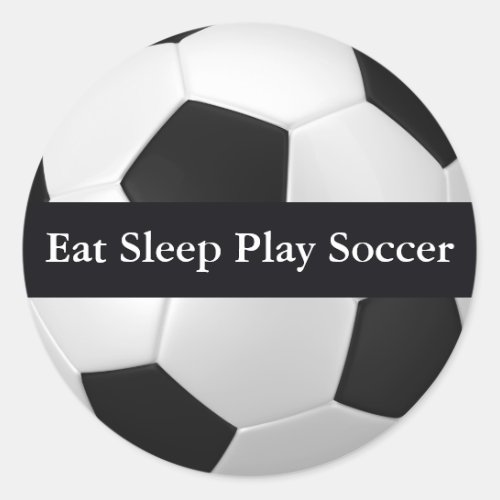Eat Sleep Play Soccer Sticker