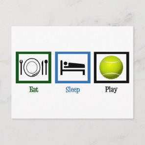 Eat Sleep Play Tennis Postcard