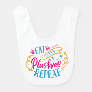 Eat Sleep Plushies Repeat Funny Colorful Cute Baby Bib